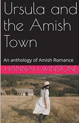 Ursula and the Amish Town - Hannah Winstone - cover