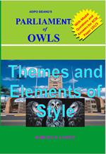 Adipo Sidang's Parliament of Owls: Themes and Elements of Style