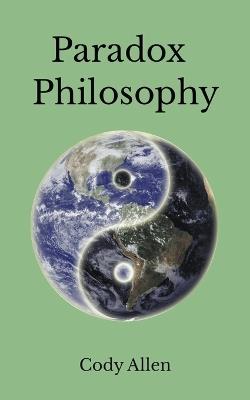 Paradox Philosophy - Cody Allen - cover