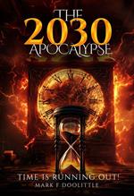 The 2030 Apocalypse