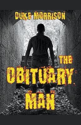The Obituary Man - Duke Morrison - cover
