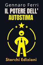 Il Potere Dell'autostima