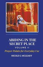 Abiding in the Secret Place Volume 2