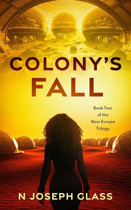 Colony's Fall