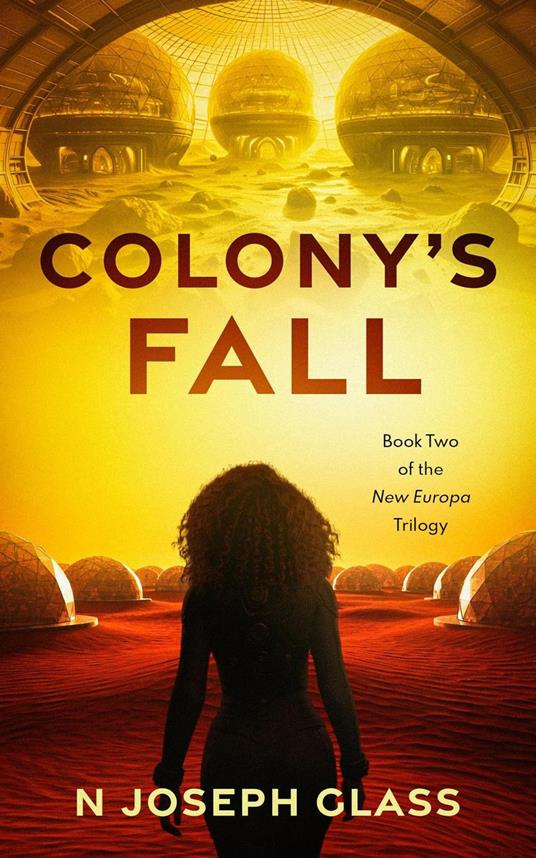 Colony's Fall
