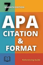APA 7th Edition Citation & Format