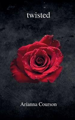 Twisted - Arianna Courson - cover