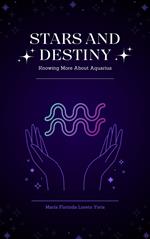 Stars and Destiny: Knowing More about Aquarius