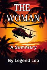 The Woman: A Summary