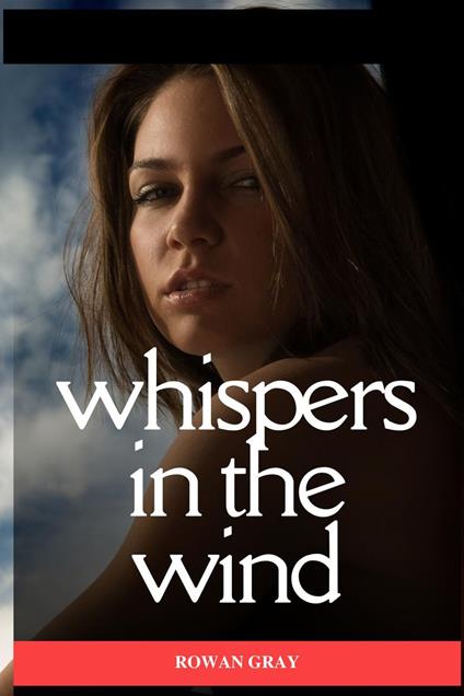 Whispers in the Wind