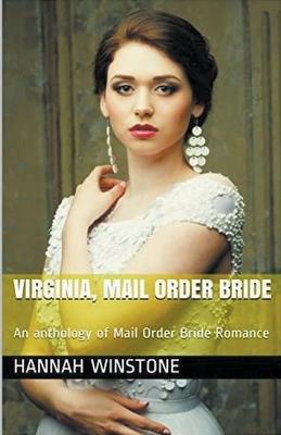Virginia Mail Order Bride - Hannah Winstone - cover