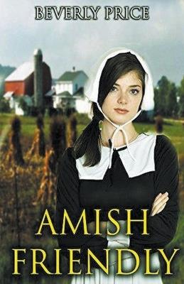 Amish Friendly - Beverly Price - cover