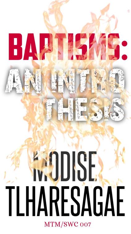 Baptisms: An Intro Thesis