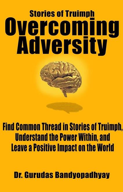 Overcoming Adversity