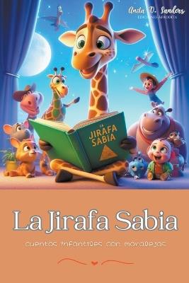 La Jirafa Sabia - V Sanders Anita - cover
