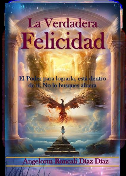 La Verdadera Felicidad
