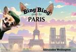 Bing Bing Goes to Paris