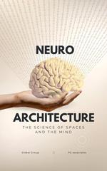 Neuro Architecture