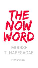 The Now Word