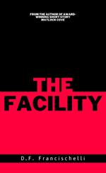 The Facility
