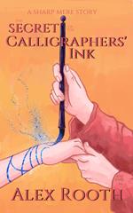 The Secret of the Calligraphers' Ink