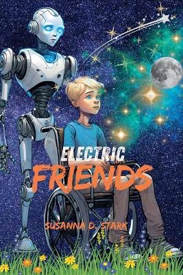 Electric Friends - Susanna D Stark - cover