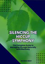 Silencing the Hiccup Symphony