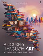 A Journey Through Art: Premier Museum Tours in North America