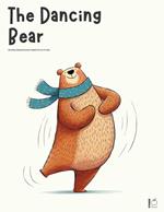 The Dancing Bear And Other Bilingual Swedish-English Stories for Kids