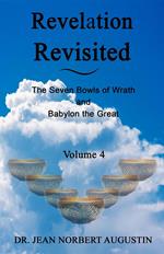Revelation Revisited - Volume 4