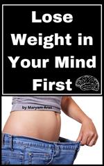 Lose Weight in Your Mind First