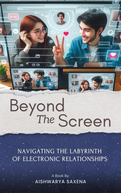 Beyond The Screen - Aishwarya Saxena - ebook