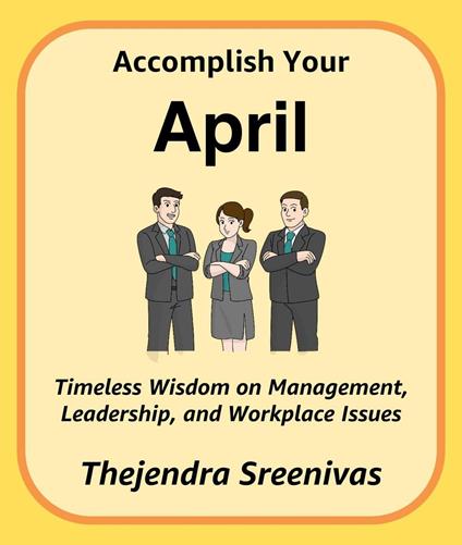 Accomplish Your April