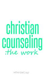 Christian Counseling; The Work