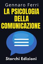 La Psicologia Della Comunicazione