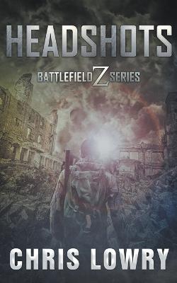 Headshots - Chris Lowry - cover