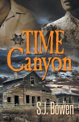 Time Canyon - S J Bowen - cover