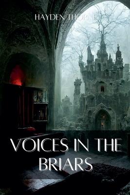 Voices in the Briars - Hayden Thorne - cover