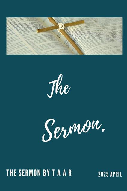 The Sermon - T A A R - ebook