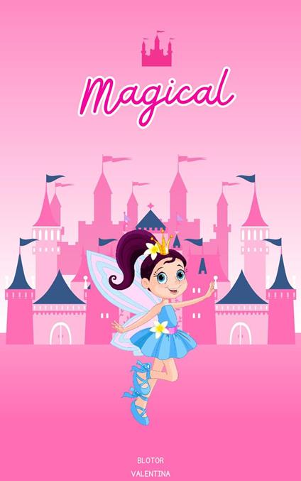 Magical World - Valentina - ebook