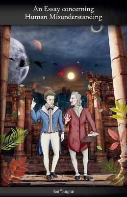 An Essay Concerning Human Misunderstanding - Hank Youngman - cover