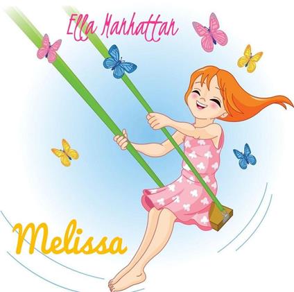 Melissa - Ella Manhattan - ebook