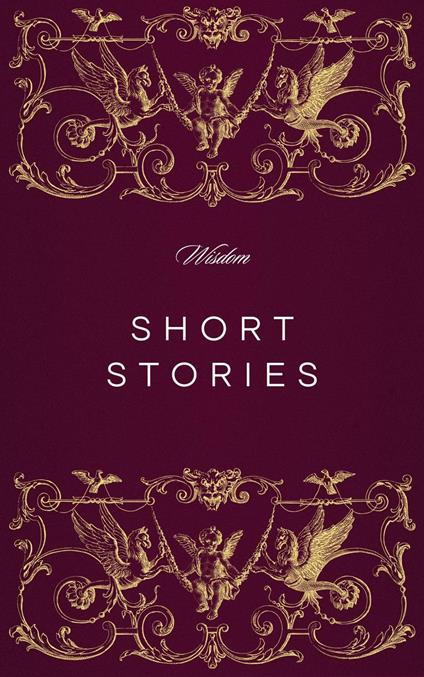 Wisdom Short Stories