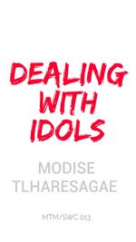 Dealing with Idols