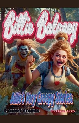 Billie's Very Creepy Stories - Dave Alto - cover