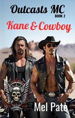 Kane & Cowboy: Outcasts MC Book 2