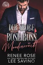Der große böse Boss: Mondverrückt