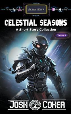Celestial Seasons - Josh Coker - cover