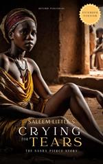 Crying For Tears: The Sasha Pierce Story