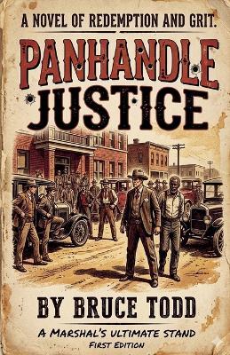 Panhandle Justice - Bruce Todd - cover